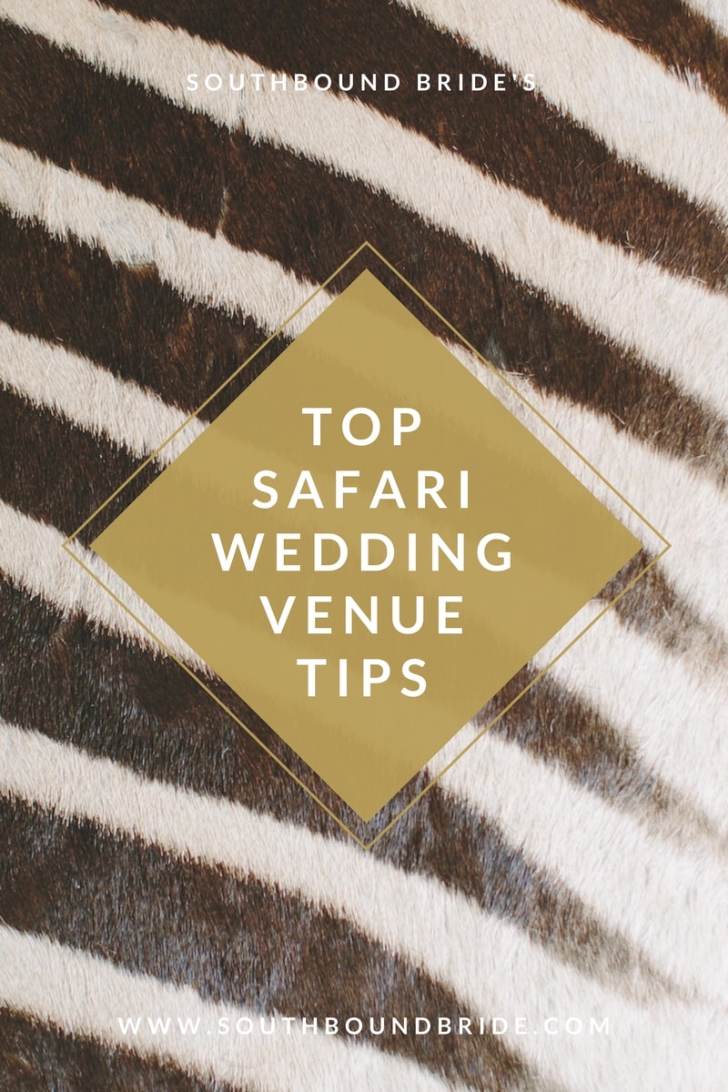How to Choose a Safari Wedding Venue with Absolute Perfection | SouthBound Bride
