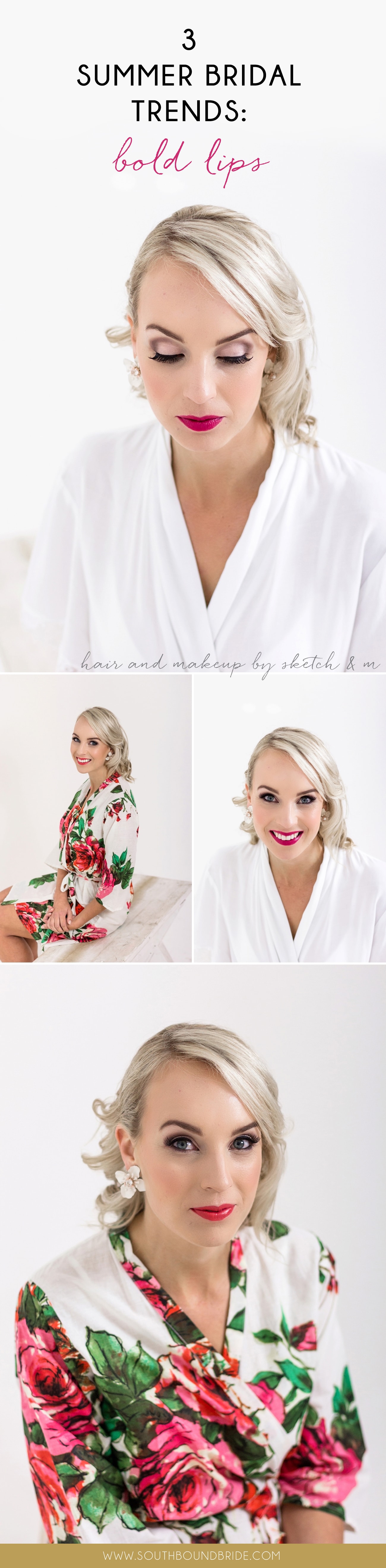 3 Gorgeous Summer Bridal Looks from the Catwalk with Sketch & M: Bold Lips | SouthBound Bride