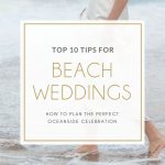 Top Tips for Beach Weddings