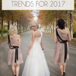 New Bridesmaid Fashion Trends to Look Out For This Season