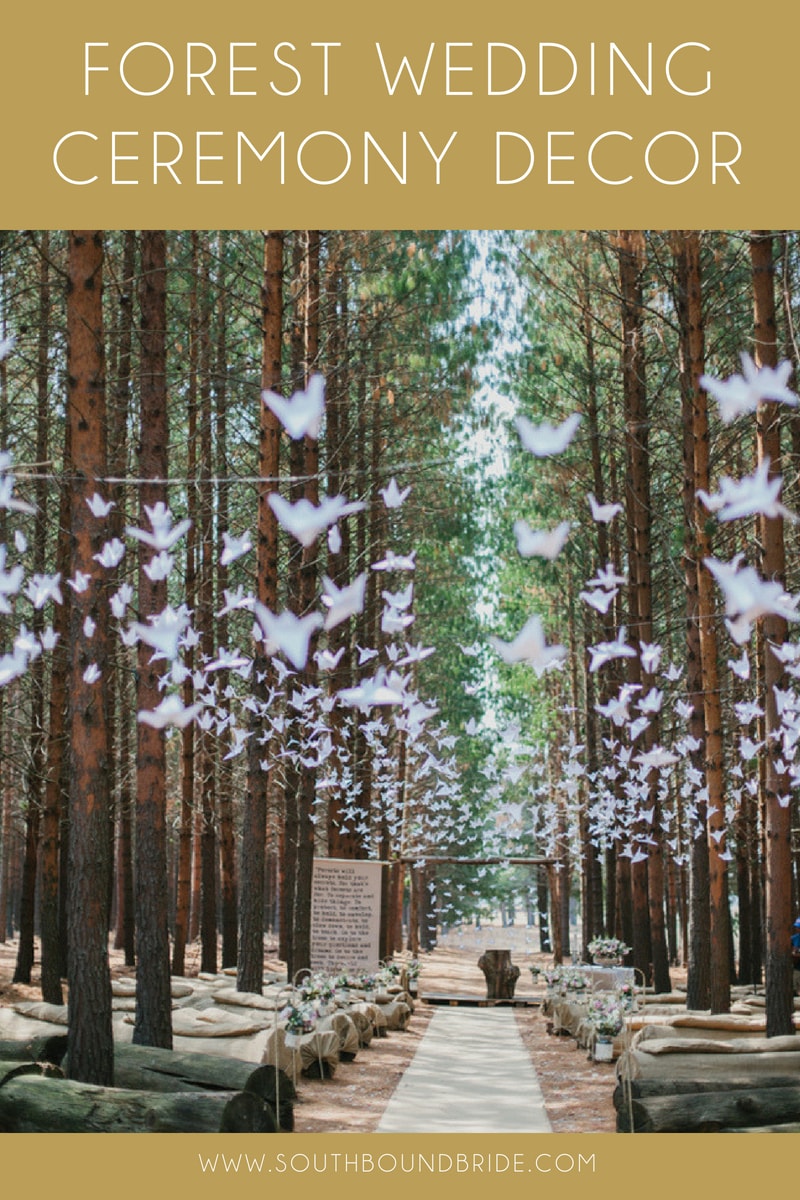 20 Magical Forest Wedding Ceremony Setups | SouthBound Bride